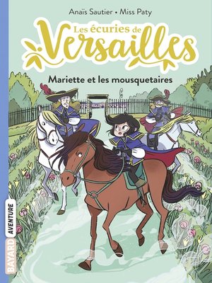 cover image of Les écuries de Versailles, Tome 04